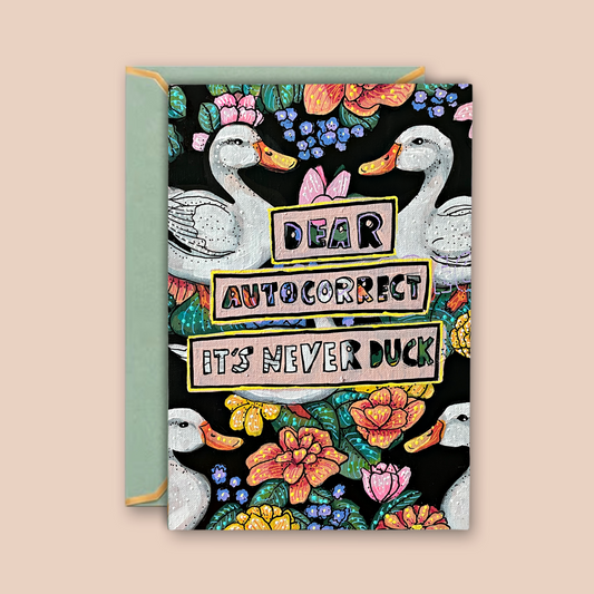 Dear Autocorrect - Greeting Card / Fine Art Print