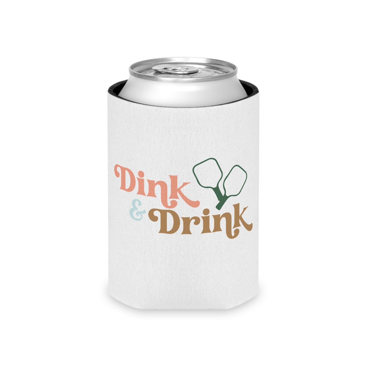 Dink and Drink Pickleball Can Cooler