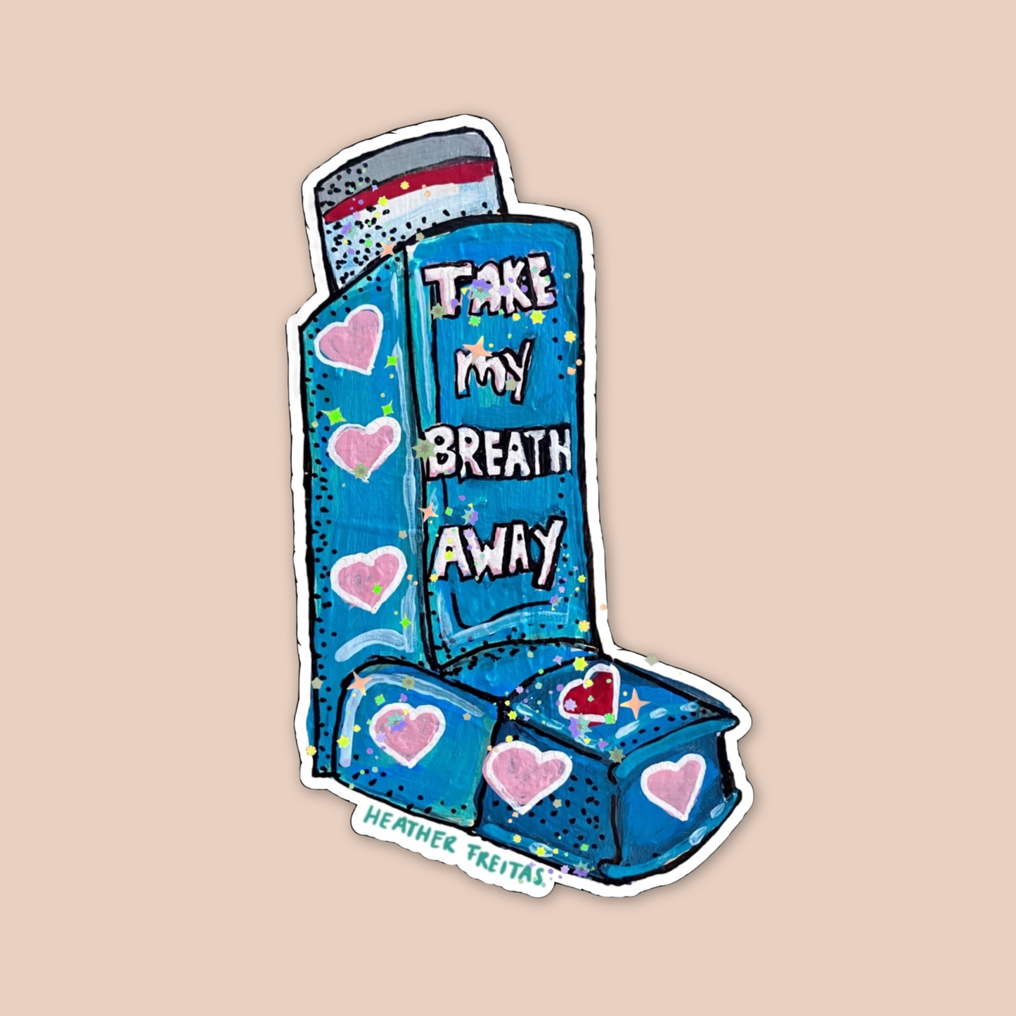 Take My Breath Away Inhaler Sticker