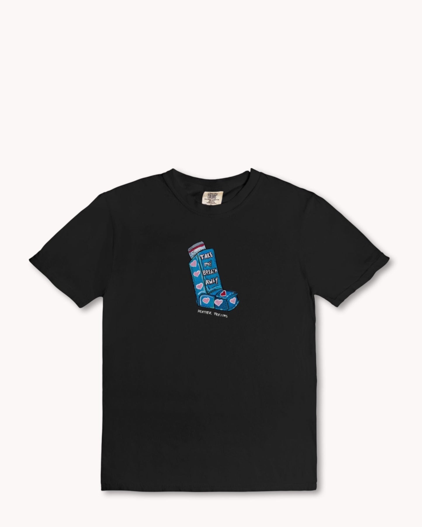 Take My Breath Away Tee
