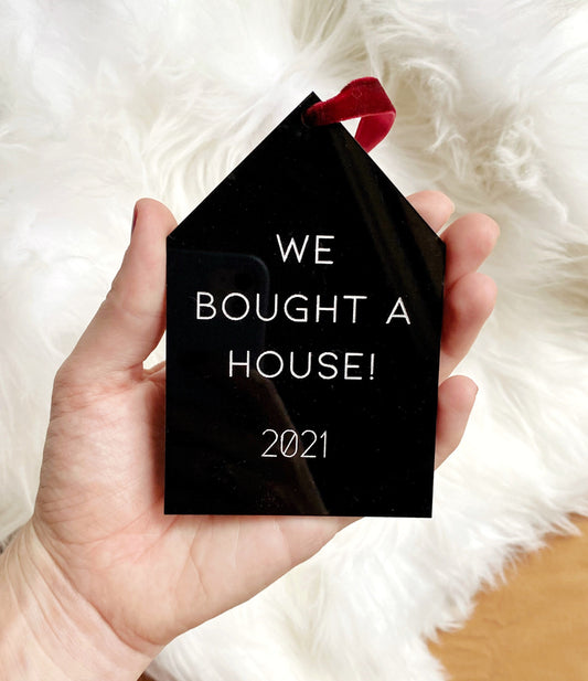 We Bought A House Ornament