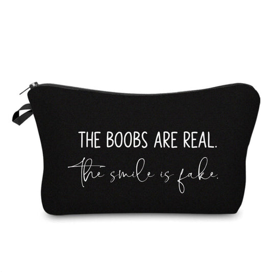 Pouch - Adult, Boobs Are Real, Smile Is Fake