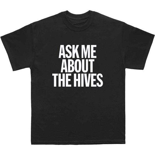 The Hives Ask Me [T-Shirt]